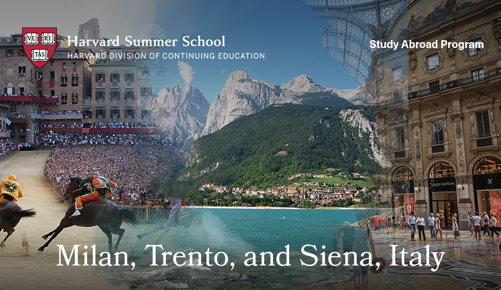 Milan, Trento, and Siena, Italy - Harvard Summer School